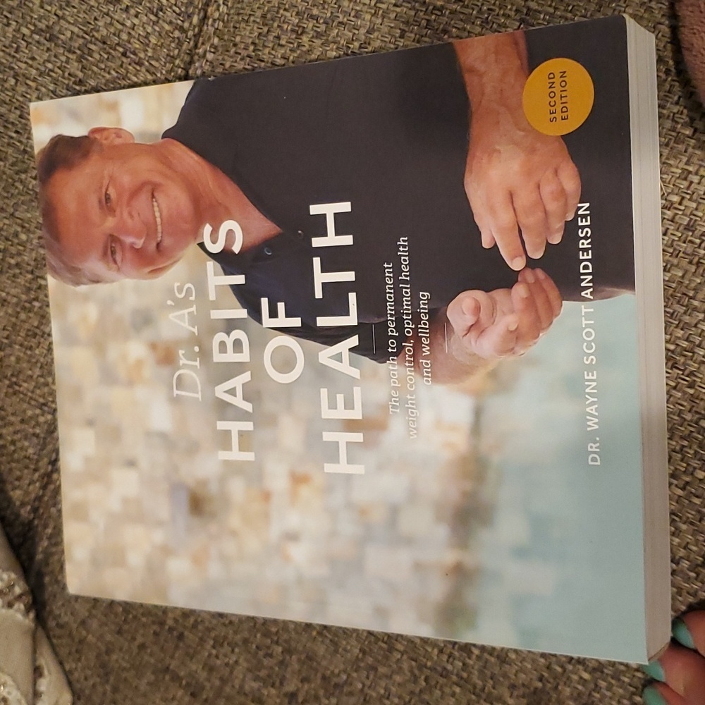 Dr. A's Habits of Health: The Path to Permanent Weight Control and Optimal Healt